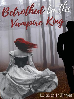 cover image of Betrothed to the Vampire King